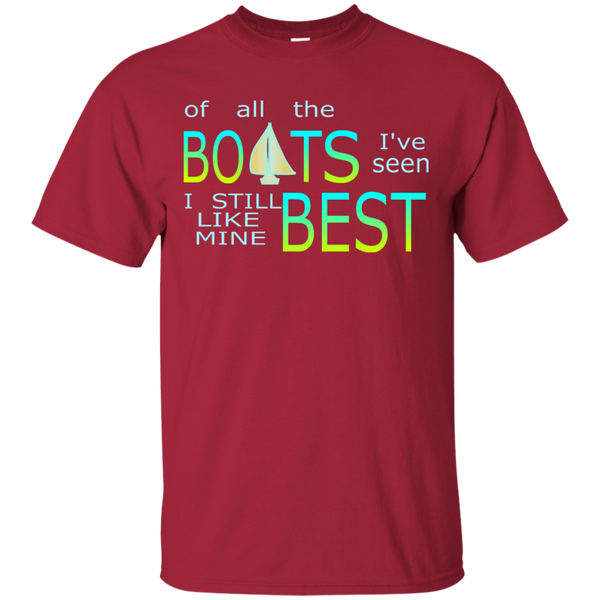 I Like My Boat Best Custom Ultra Cotton T-Shirt